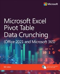 bokomslag Microsoft Excel Pivot Table Data Crunching (Office 2021 and Microsoft 365)