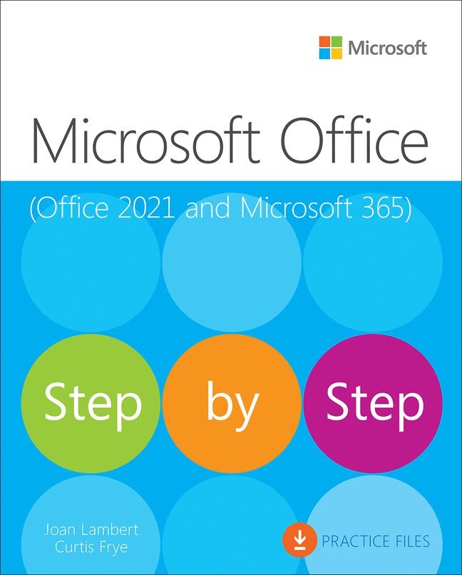 Microsoft Office Step by Step (Office 2021 and Microsoft 365) 1
