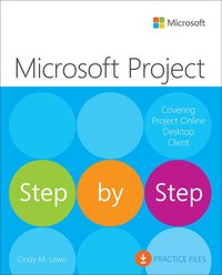 bokomslag Microsoft Project Step by Step (covering Project Online Desktop Client)