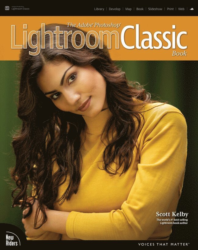 Scott Kelby - Adobe Photoshop Lightroom Classic Book, The, Häftad