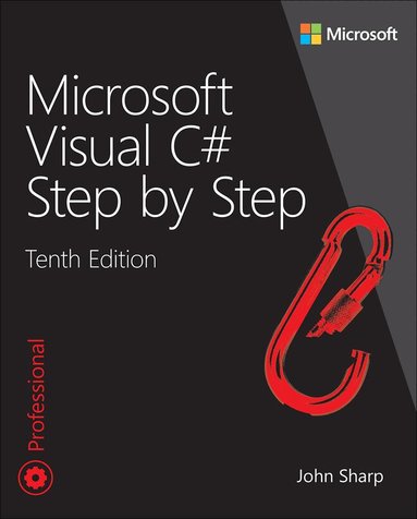 John Sharp - Microsoft Visual C# Step by Step, Häftad