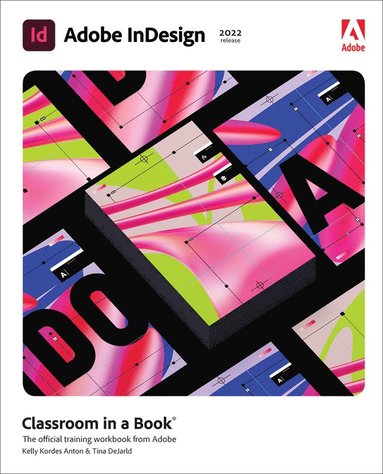 bokomslag Adobe InDesign Classroom in a Book (2022 release)