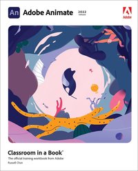 bokomslag Adobe Animate Classroom in a Book (2022 release)