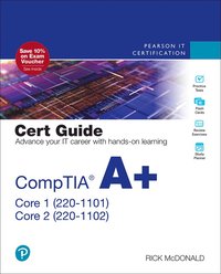 bokomslag CompTIA A+ Core 1 (220-1101) and Core 2 (220-1102) Cert Guide