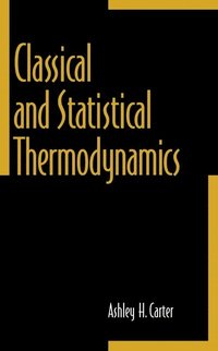 bokomslag Classical and Statistical Thermodynamics