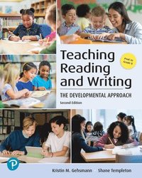 bokomslag Teaching Reading and Writing: The Developmental Approach