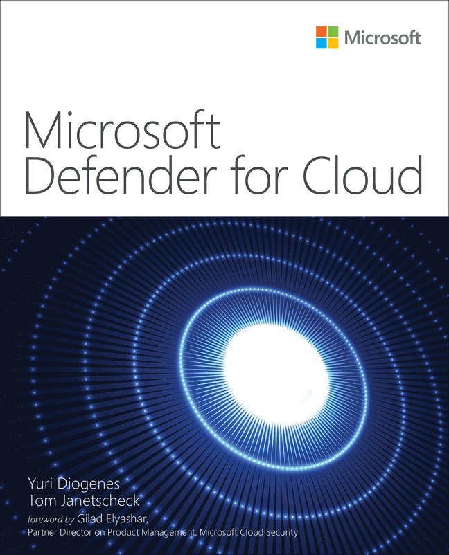 Yuri Diogenes, Tom Janetscheck - Microsoft Defender for Cloud, Häftad