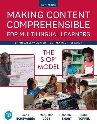 Making Content Comprehensible for Multilingual Learners: The Siop Model 1