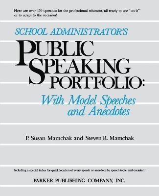 School Administrator's Public Speaking Portfolio 1