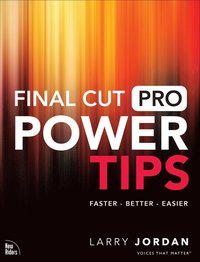 bokomslag Final Cut Pro Power Tips