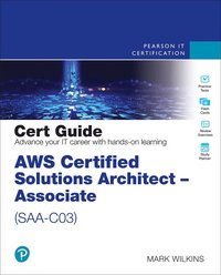 bokomslag AWS Certified Solutions Architect - Associate (SAA-C03) Cert Guide