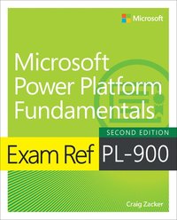 bokomslag Exam Ref PL-900 Microsoft Power Platform Fundamentals