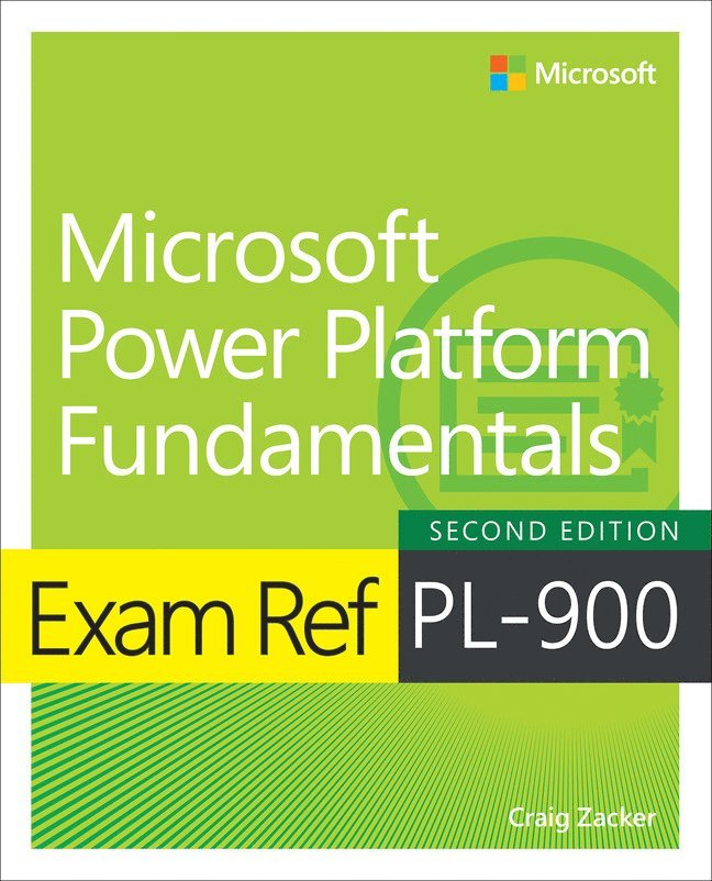 Exam Ref PL-900 Microsoft Power Platform Fundamentals 1