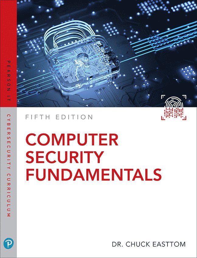 William Easttom II, II Easttom, William, William Easttom - Computer Security Fundamentals, Häftad