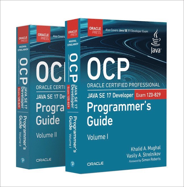 OCP Oracle Certified Professional Java SE 17 Developer (Exam 1Z0-829) Programmer's Guide 1