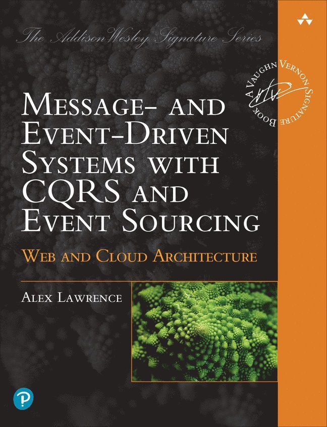 Message- and Event-Driven Systems with CQRS and Event Sourcing