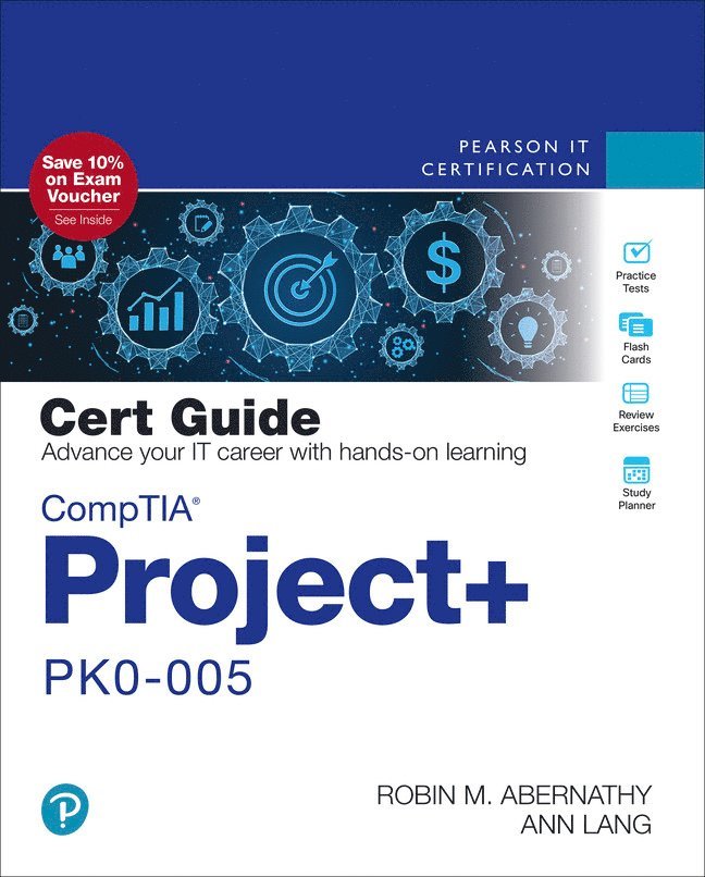 CompTIA Project+ PK0-005 Cert Guide 1