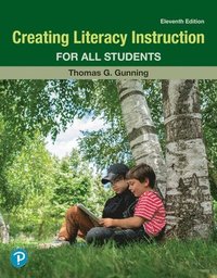 bokomslag Creating Literacy Instruction for All Students