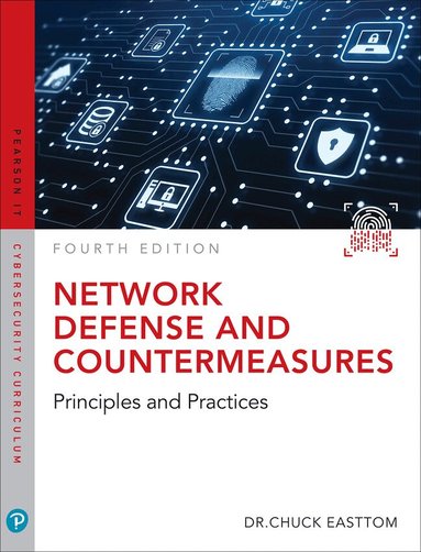 William Easttom II - Network Defense and Countermeasures, Häftad