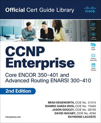 bokomslag CCNP Enterprise Core ENCOR 350-401 and Advanced Routing ENARSI 300-410 Official Cert Guide Library