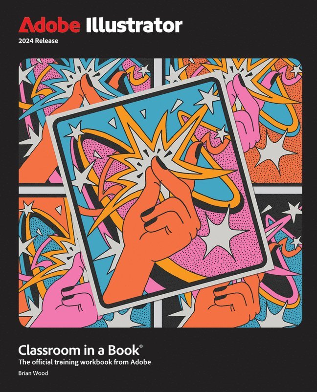 Adobe Illustrator Classroom in a Book 2024 Release 1