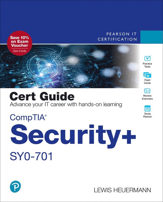 CompTIA Security+ SY0-701 Cert Guide 1