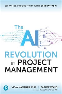 bokomslag The AI Revolution in Project Management