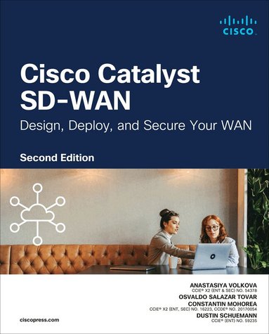 Anastasiya Volkova, Osvaldo Tovar, Constantin Mohorea, Dustin Schuemann - Cisco Catalyst SD-WAN, Häftad