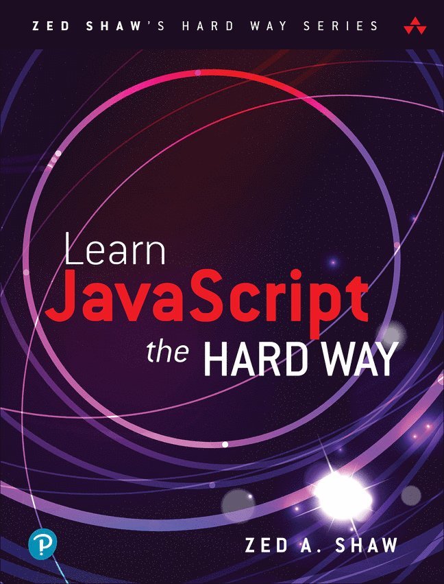 Learn JavaScript the Hard Way 1