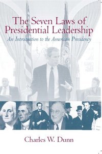 bokomslag Seven Laws of Presidential Leadership