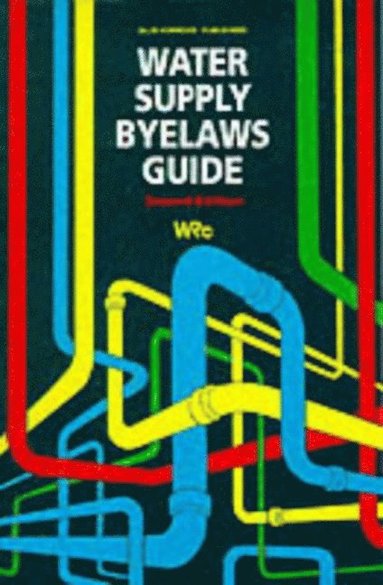 bokomslag Water Supply Byelaws Guide