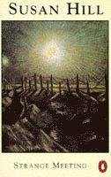 Susan Hill - Strange Meeting, Häftad