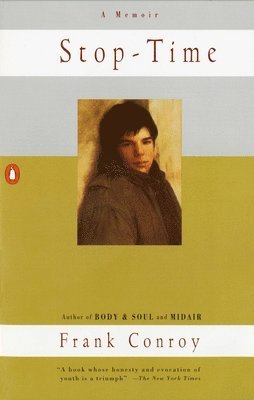 Frank Conroy - Stop-Time: A Memoir, Häftad
