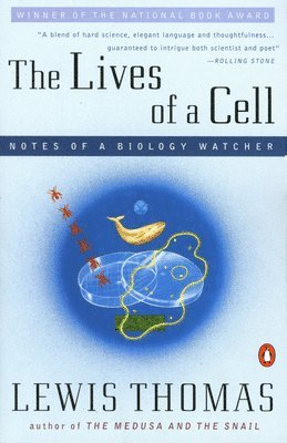 Lewis Thomas - The Lives of a Cell, Häftad