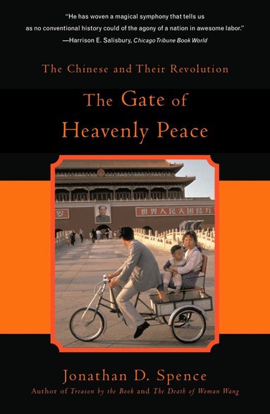 Jonathan D. Spence - Gate of Heavenly Peace, Häftad