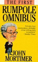bokomslag The First Rumpole Omnibus