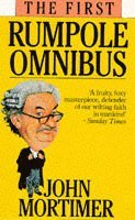 The First Rumpole Omnibus 1