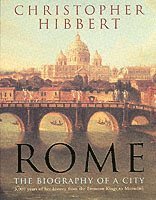 Christopher Hibbert - Rome, Häftad