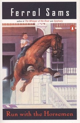 Ferrol Sams - Run with the Horsemen, Häftad