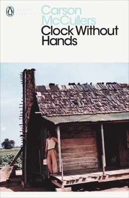Carson McCullers - Clock Without Hands, Häftad