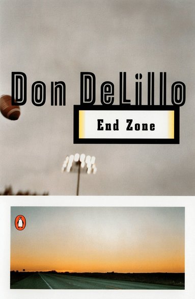 Don DeLillo - End Zone, Häftad
