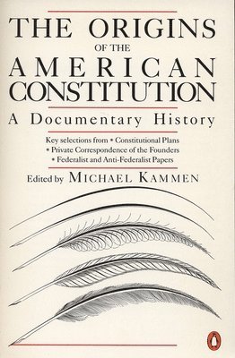 The Origins of the American Constitution 1