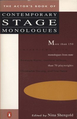 Nina Shengold - The Actor's Book of Contemporary Stage Monologues: More Than 150 Monologues from More Than 70 Playwrights, Häftad