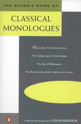 Stefan Rudnicki - The Actor's Book of Classical Monologues, Häftad