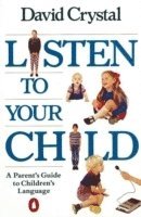 bokomslag Listen to Your Child