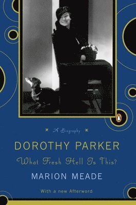 Marion Meade - Dorothy Parker, Häftad