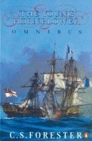 The Young Hornblower Omnibus 1