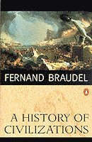 Fernand Braudel, Richard Mayne - History of Civilizations, Häftad