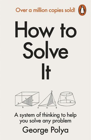 George Polya - How to Solve It, Häftad