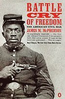 James M. McPherson - Battle Cry of Freedom, Häftad